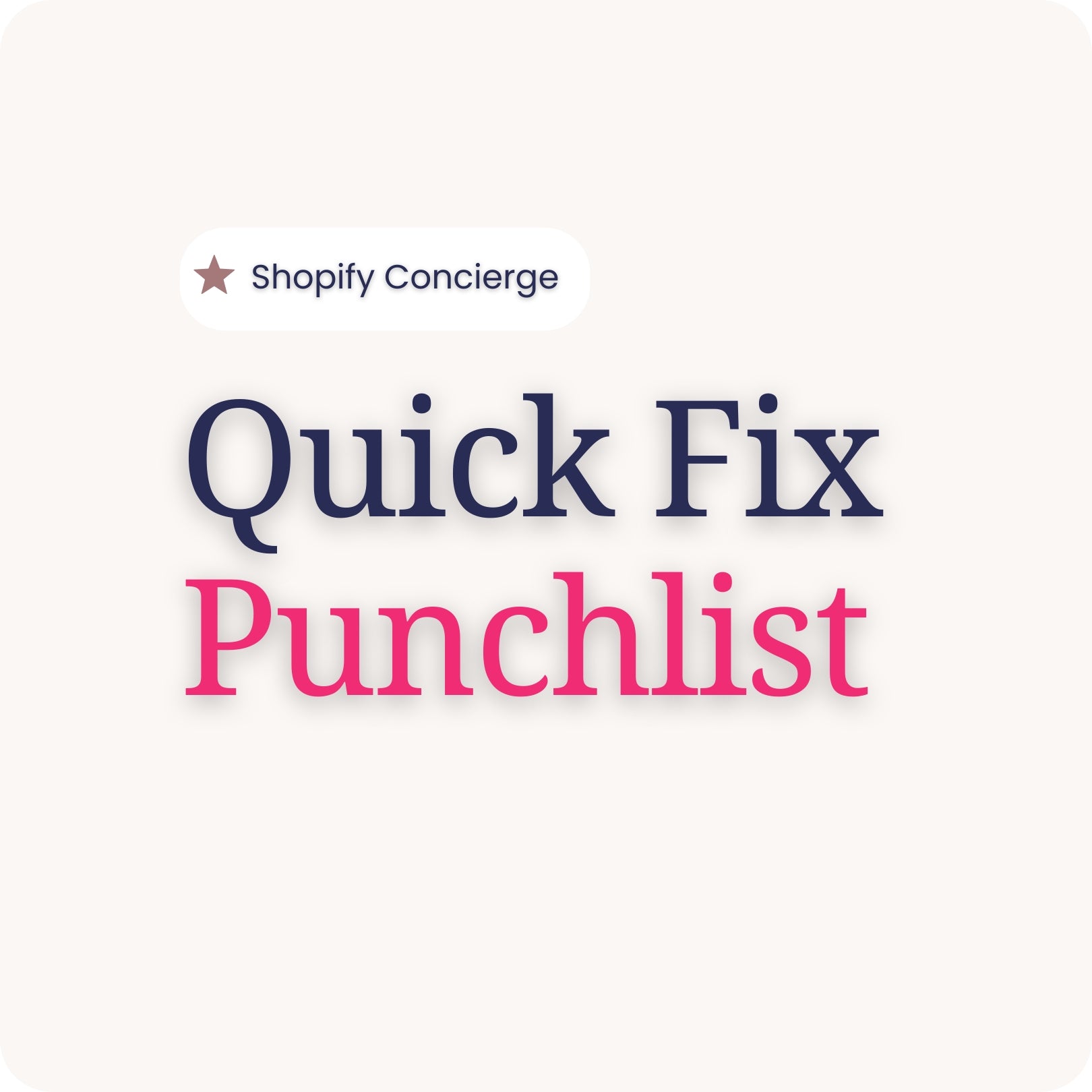 Quick Fix Punchlist